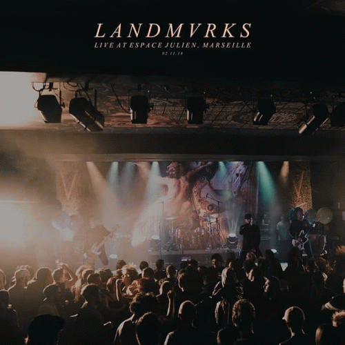 Landmvrks : Live at Espace Julien, Marseille